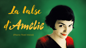 Carátula turorial La Valse d'Amélie inicial